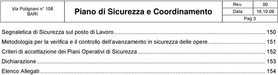 avanzamento in sicurezza delle opere.