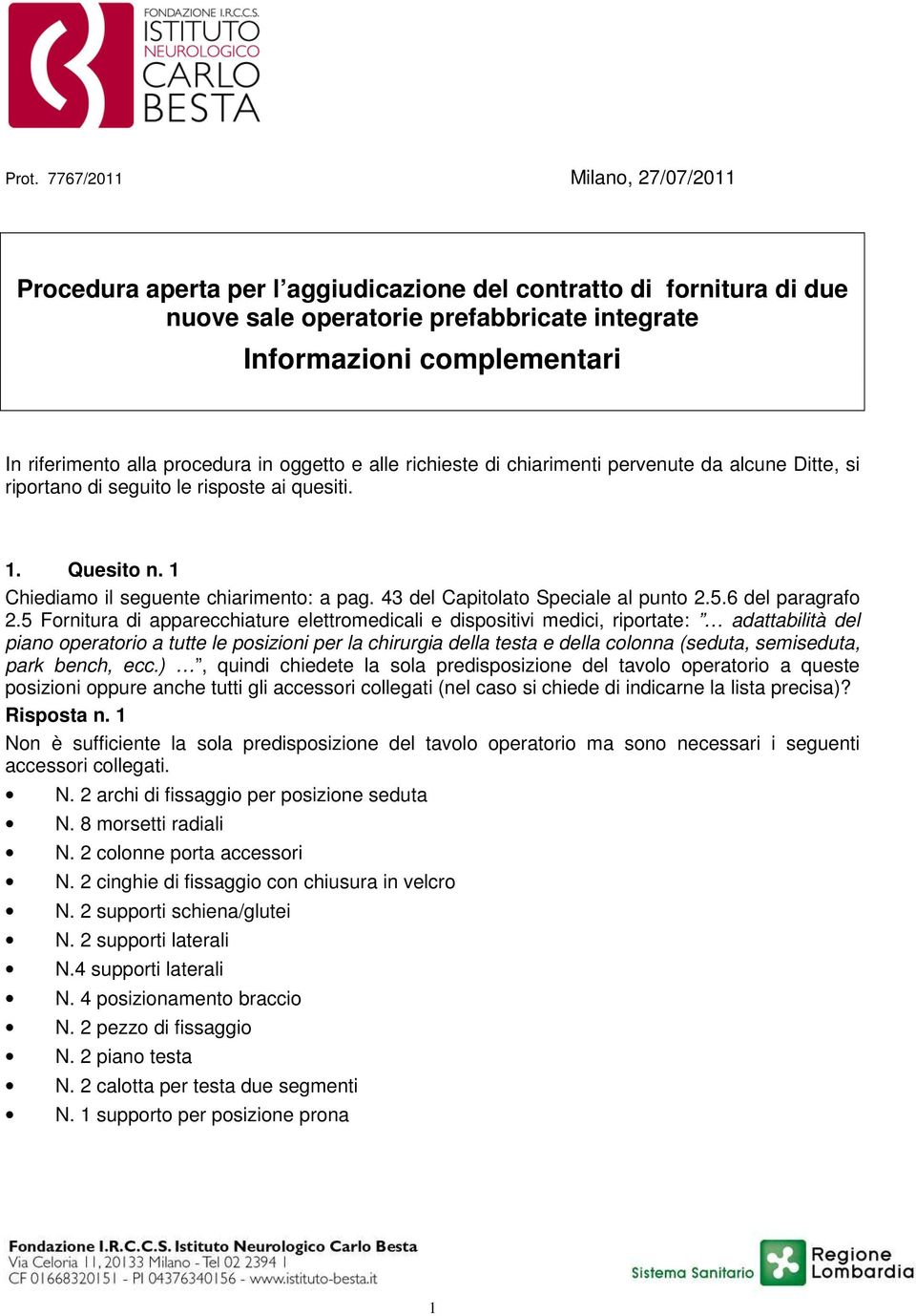 43 del Capitolato Speciale al punto 2.5.6 del paragrafo 2.