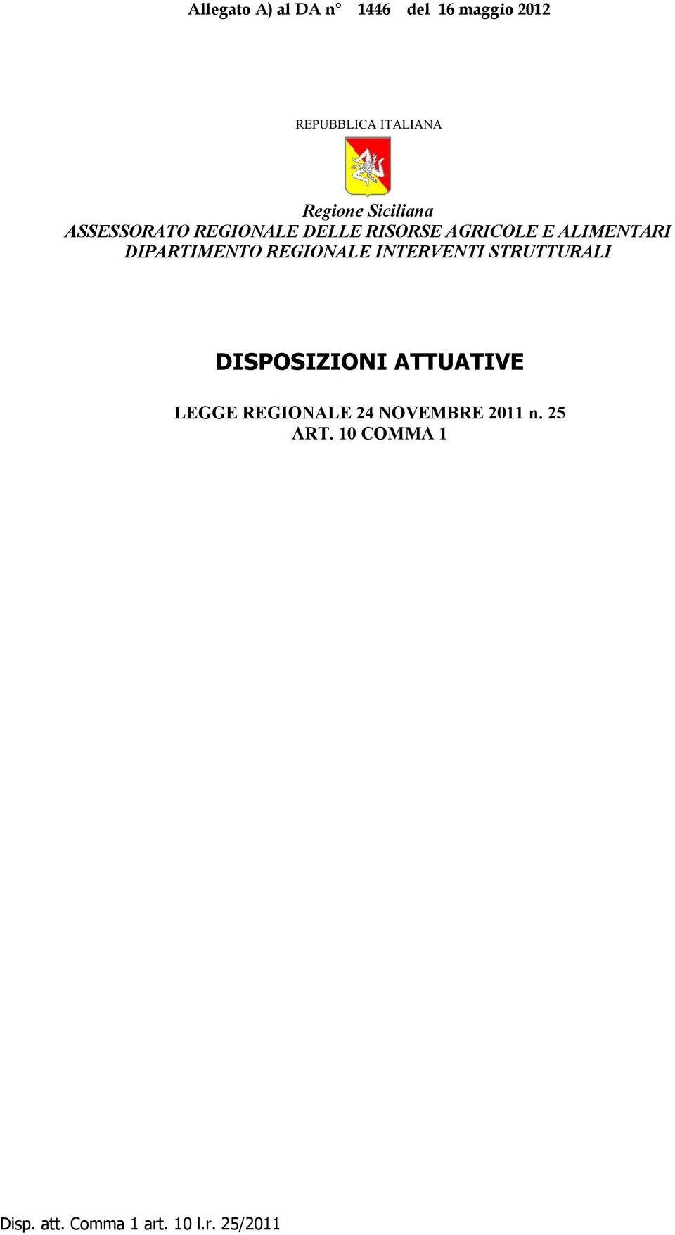 ALIMENTARI DIPARTIMENTO REGIONALE INTERVENTI STRUTTURALI