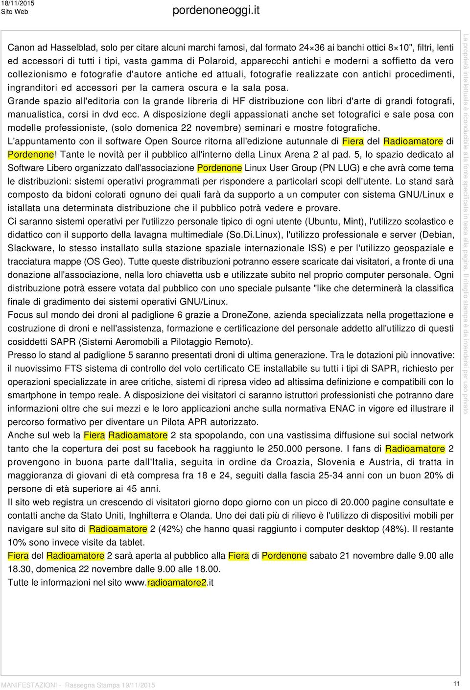 moderni a soffietto da vero collezionismo e fotografie d'autore antiche ed attuali, fotografie realizzate con antichi procedimenti, ingranditori ed accessori per la camera oscura e la sala posa.