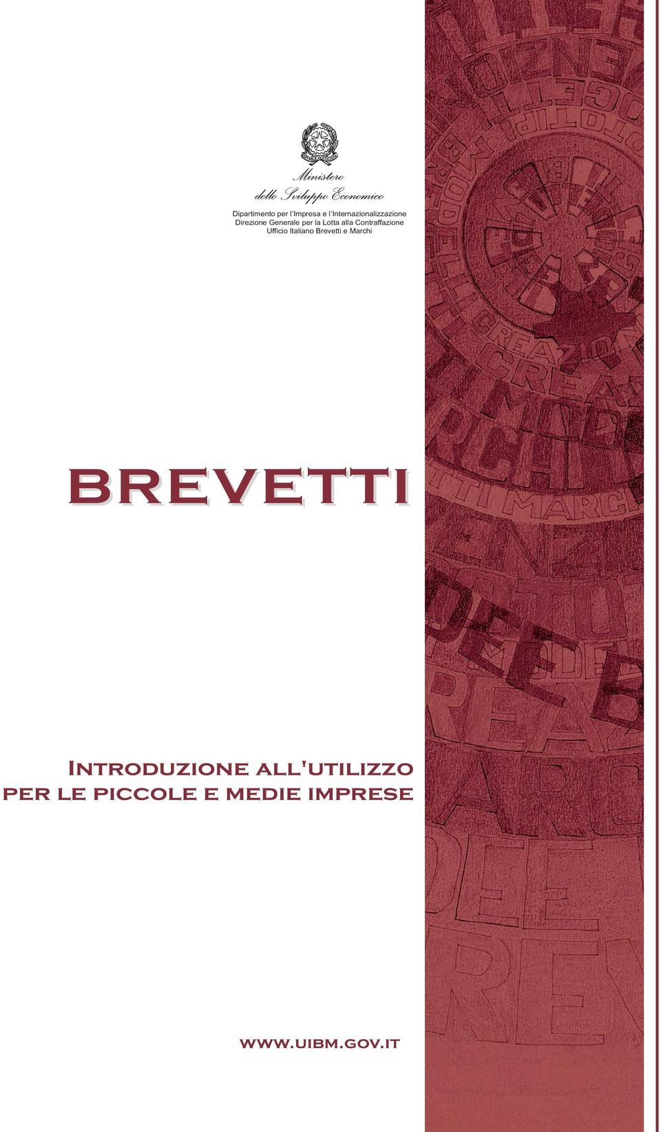 Ufficio Italiano Brevetti e Marchi BREVETTI