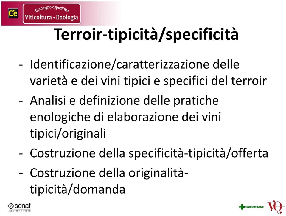 delle pratiche enologiche di elaborazione dei vini tipici/originali