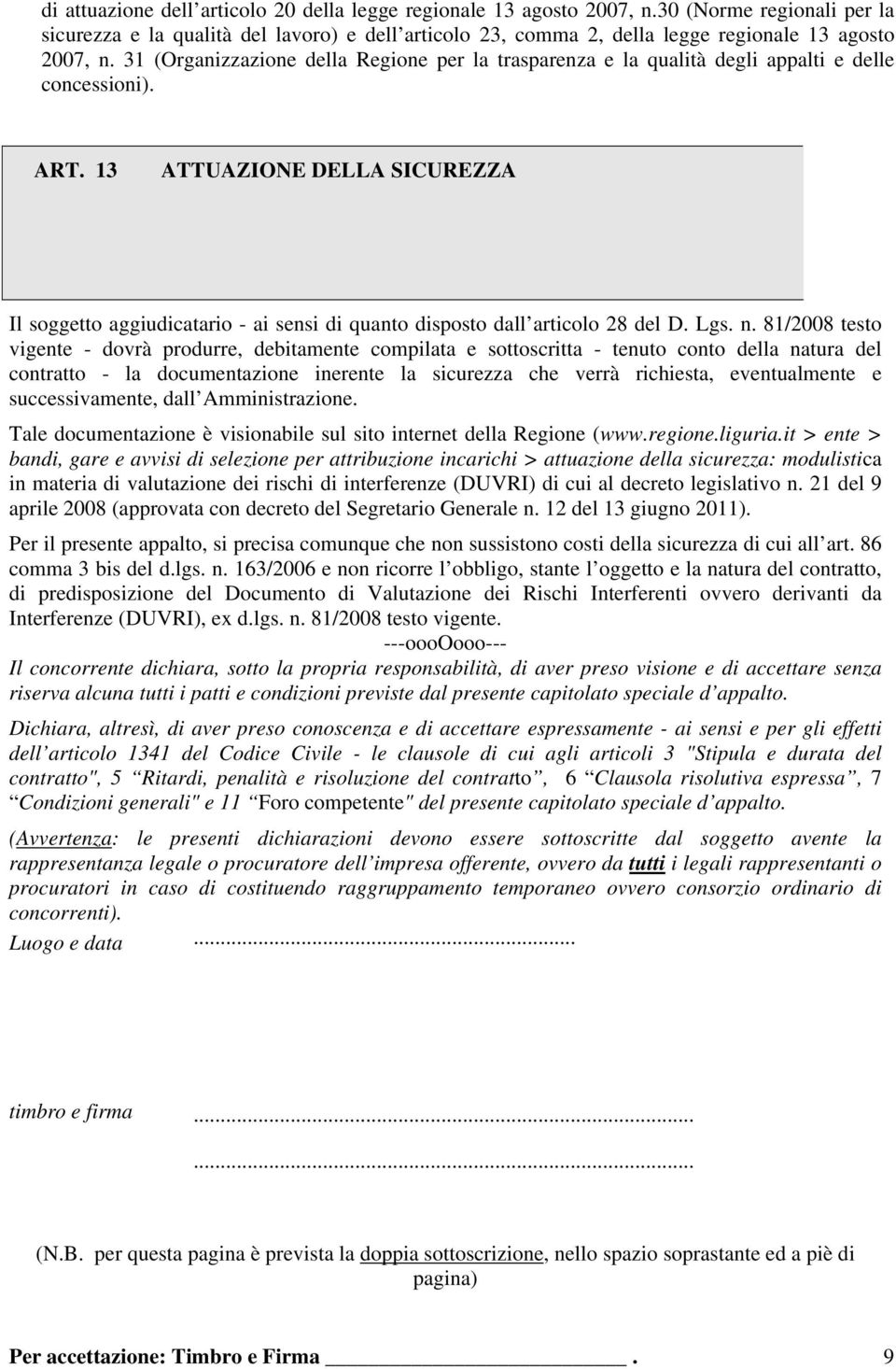 31 (Organizzazione della Regione per la trasparenza e la qualità degli appalti e delle concessioni). ART.