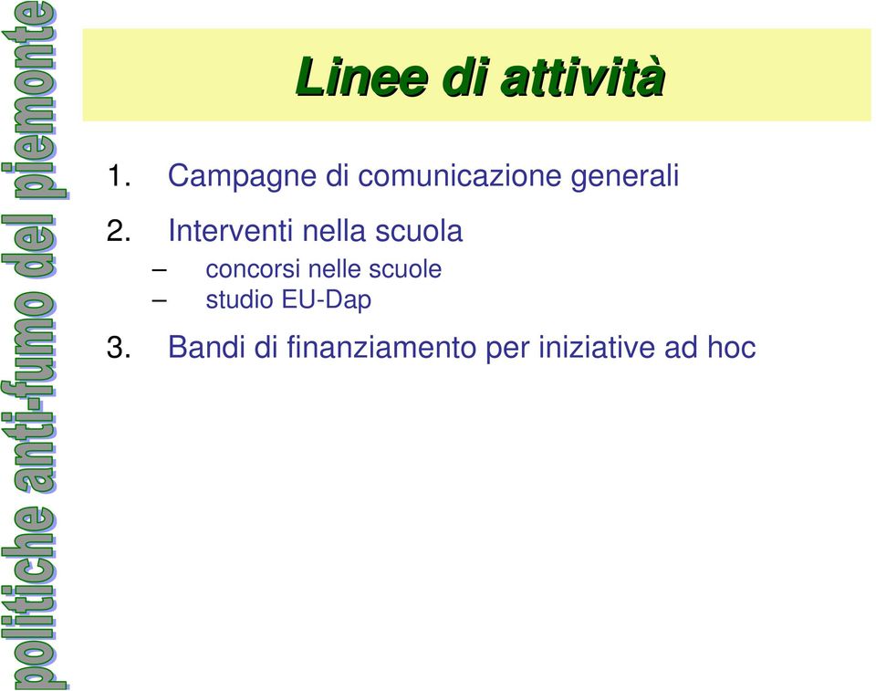 Interventi nella scuola concorsi nelle