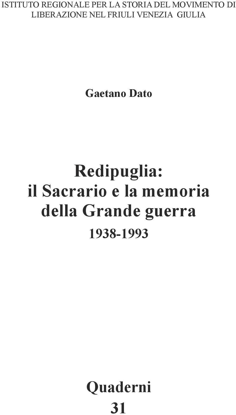 GIULIA Gaetano Dato Redipuglia: il Sacrario