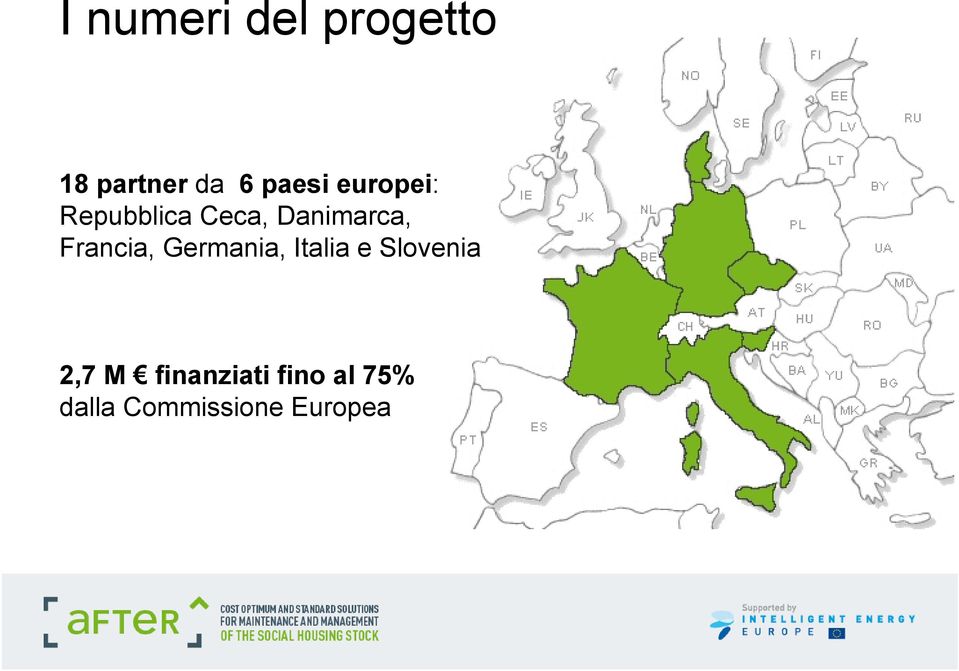 Francia, Germania, Italia e Slovenia 2,7 M