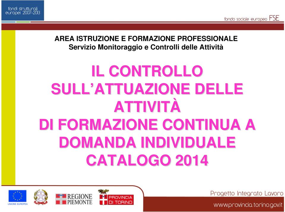 DI FORMAZIONE CONTINUA A