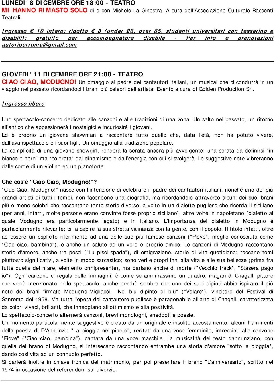 com GIOVEDI 11 DICEMBRE ORE 21:00 - TEATRO CIAO CIAO, MODUGNO!