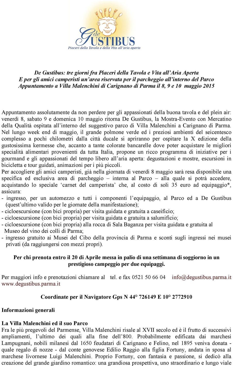 Gustibus, la Mostra-Evento con Mercatino della Qualità ospitata all interno del suggestivo parco di Villa Malenchini a Carignano di Parma.