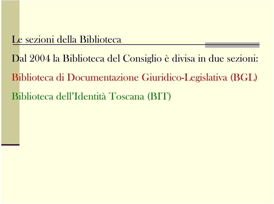 sezioni: Biblioteca di Documentazione