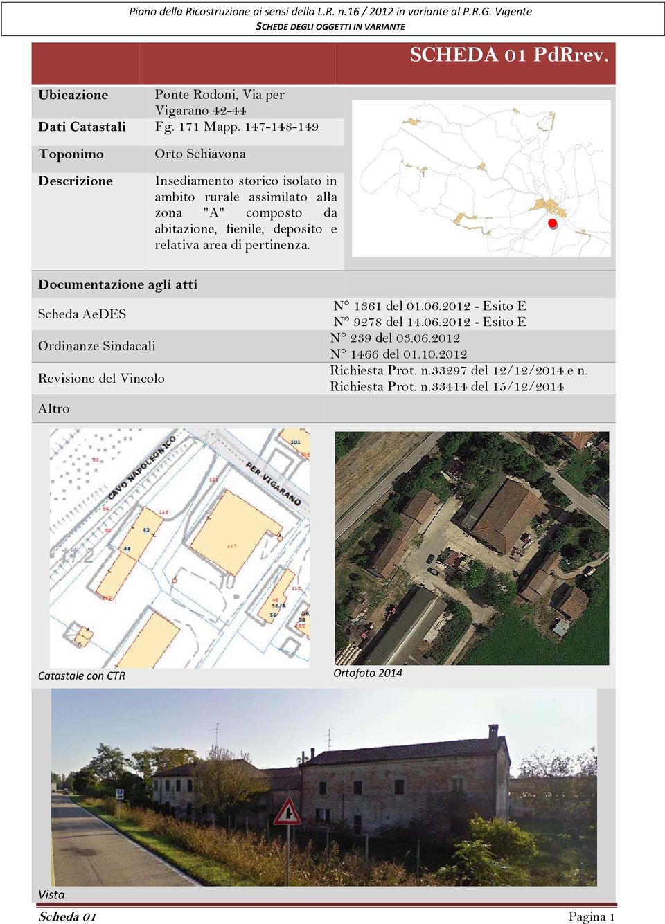 deposito e relativa area di pertinenza. SCHEDA 01 PdRrev.