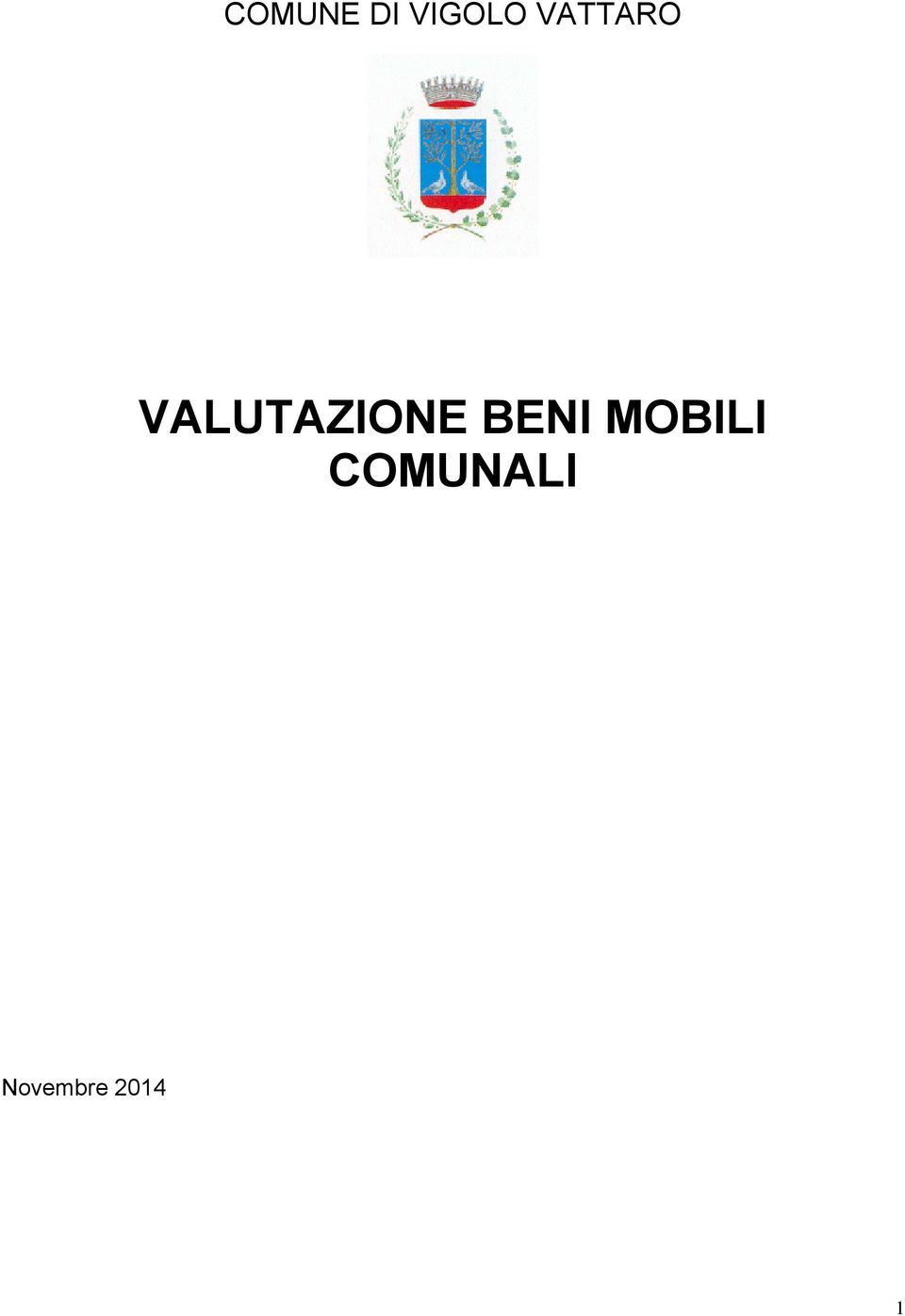 VALUTAZIONE BENI