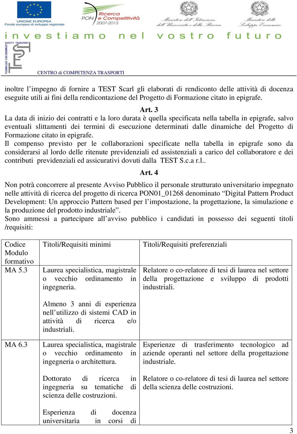 Formazione citato in epigrafe.