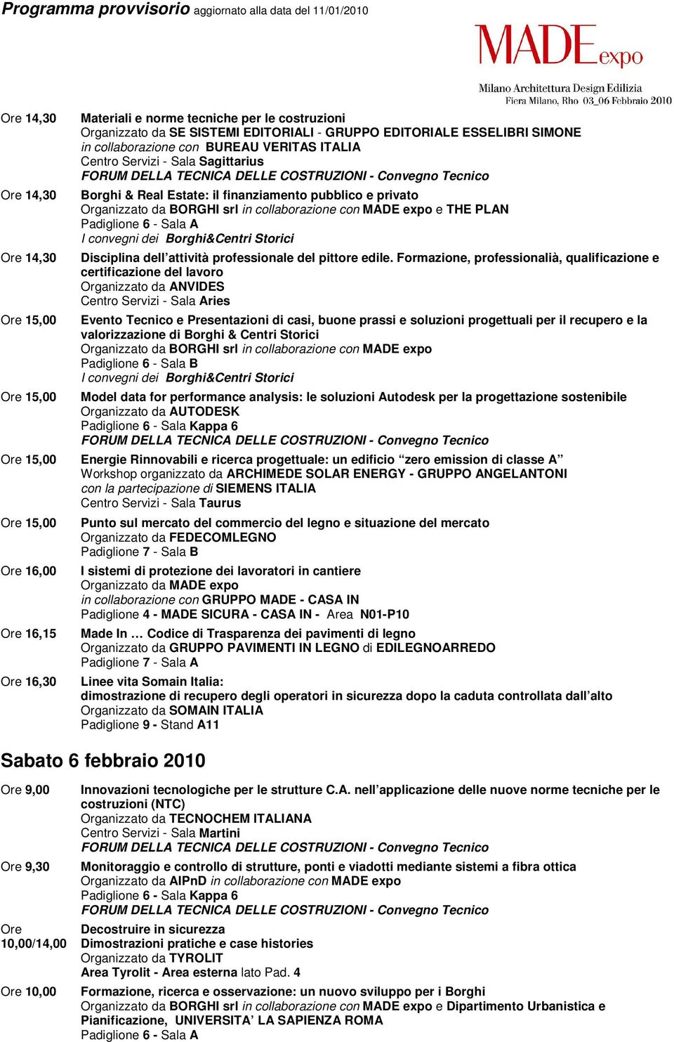 Formazione, professionalià, qualificazione e certificazione del lavoro Organizzato da ANVIDES Model data for performance analysis: le soluzioni Autodesk per la progettazione sostenibile Organizzato