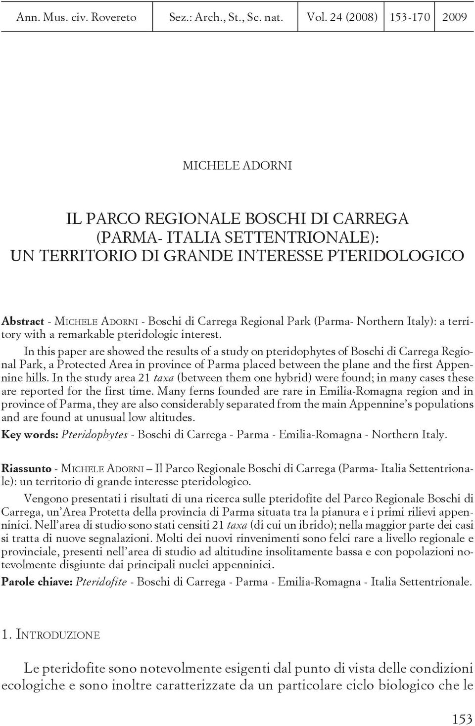 Carrega Regional Park (Parma- Northern Italy): a territory with a remarkable pteridologic interest.