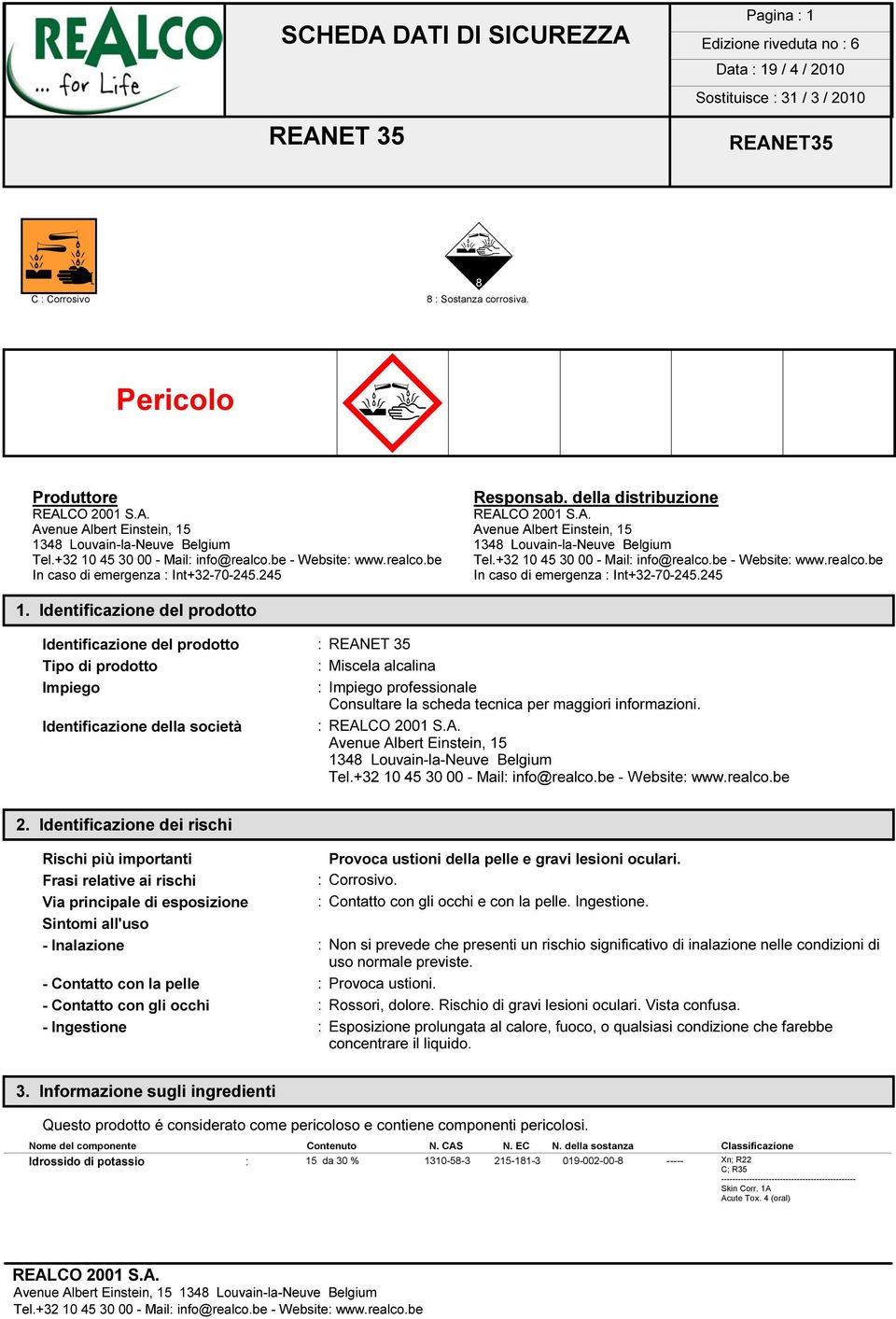 245 In caso di emergenza : Int+32-70-245.245 1.