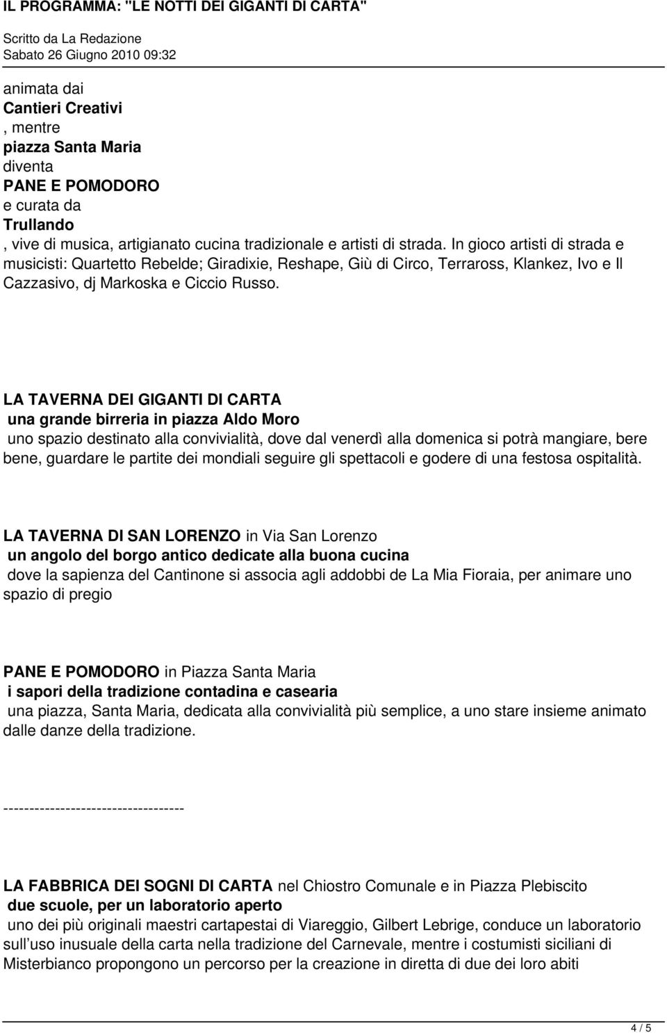 LA TAVERNA DEI GIGANTI DI CARTA una grande birreria in piazza Aldo Moro uno spazio destinato alla convivialità, dove dal venerdì alla domenica si potrà mangiare, bere bene, guardare le partite dei