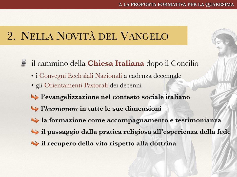 cadenza decennale gli Orientamenti Pastorali dei decenni l evangelizzazione nel contesto sociale italiano l