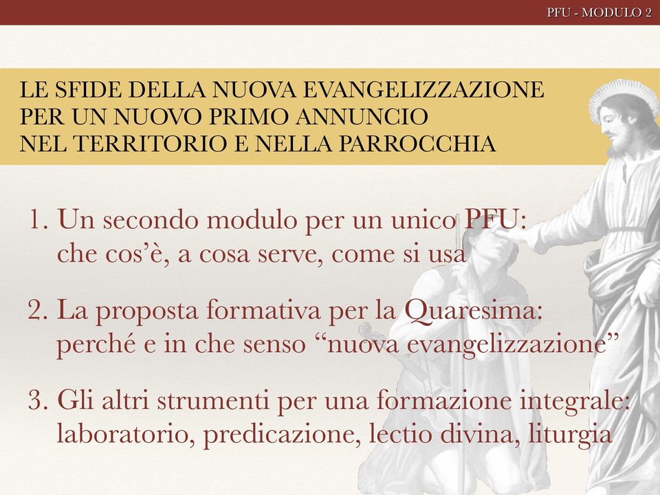 Un secondo modulo per un unico PFU: che cos è, a cosa serve, come si usa 2.