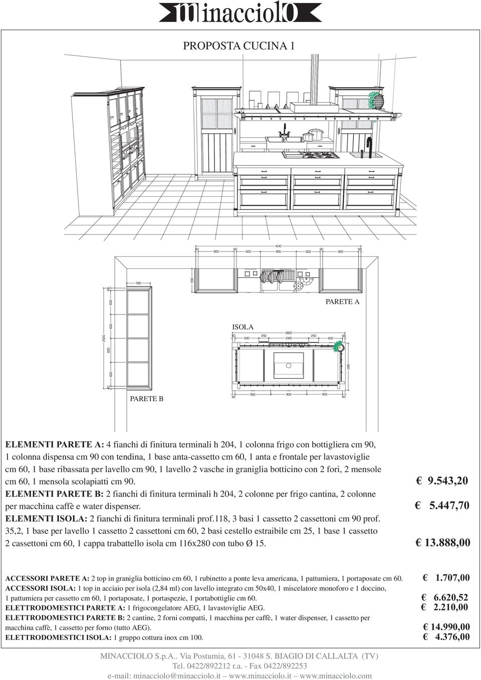 , 1 lavello 2 vasche in graniglia botticino con 2 fori, 2 mensole cm 60, 1 mensola scolapiatti cm 90