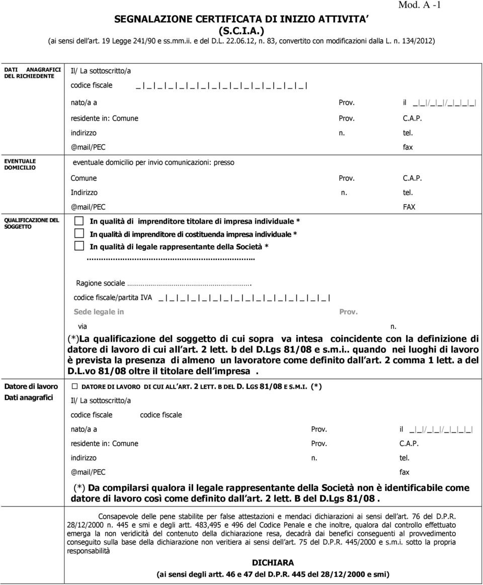 il _ _ /_ _ /_ _ _ _ residente in: Comune Prov. C.A.P. indirizzo n. tel.