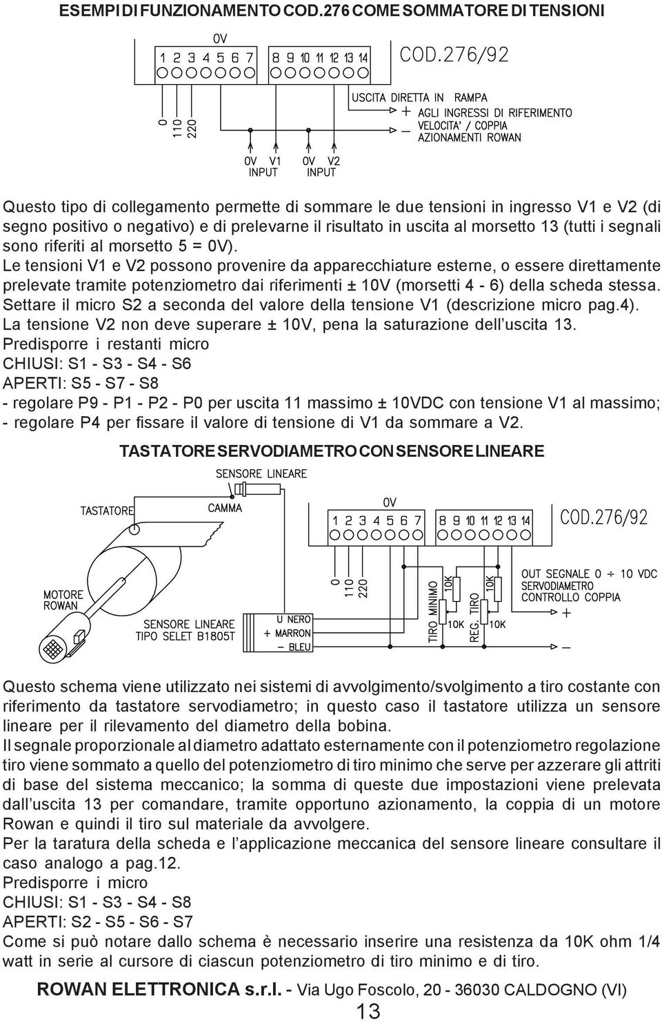 (tutti i segnali sono riferiti al morsetto 5 = 0V).