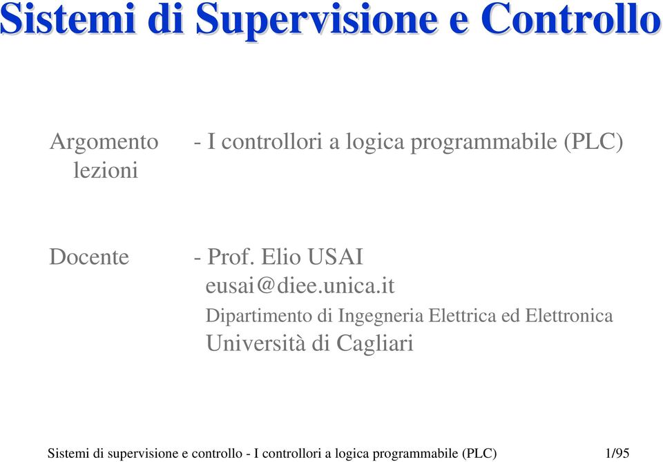 it Dipartimento di Ingegneria Elettrica ed Elettronica Università di