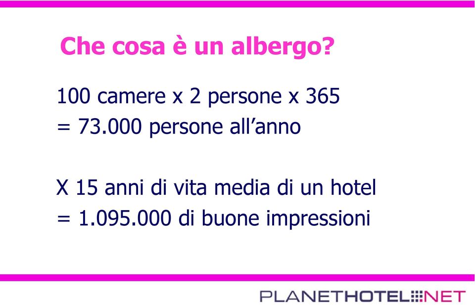 000 persone all anno X 15 anni di