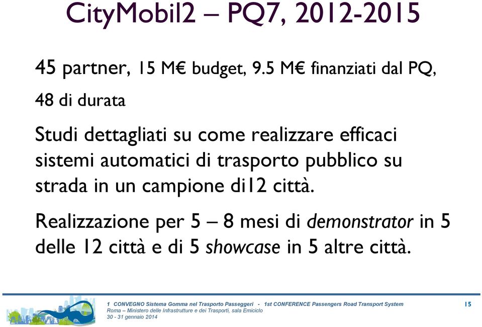 efficaci sistemi automatici di trasporto pubblico su strada in un campione