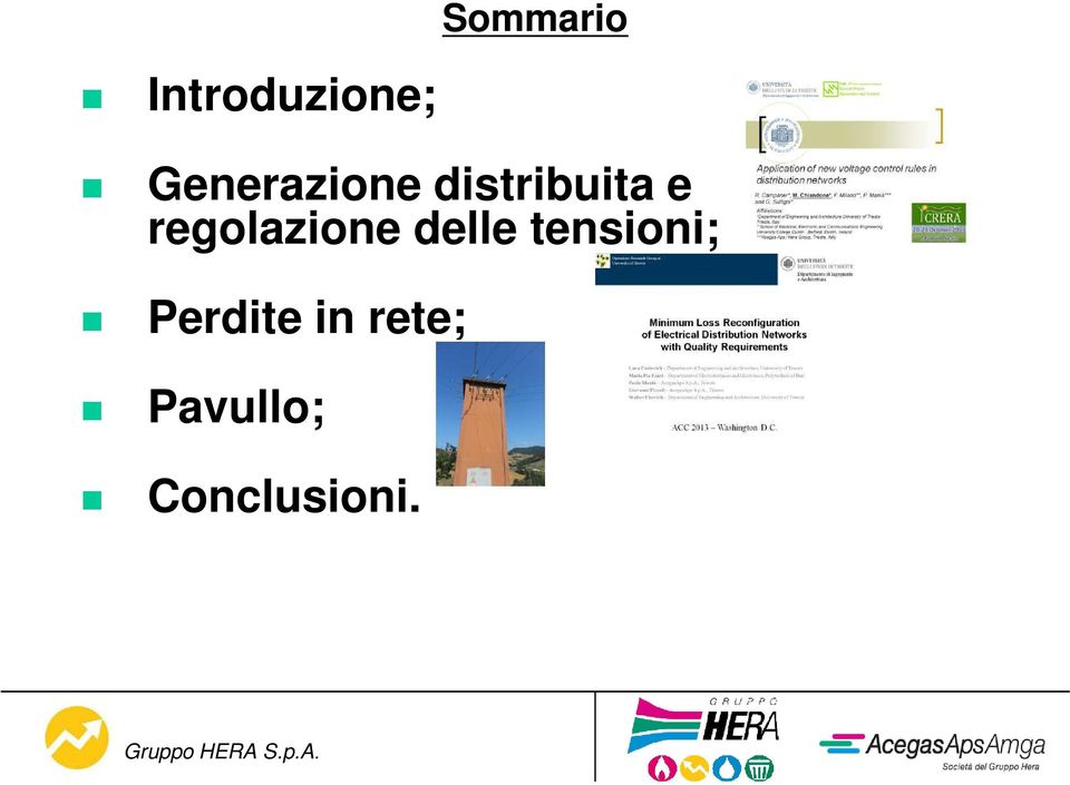 regolazione delle tensioni;