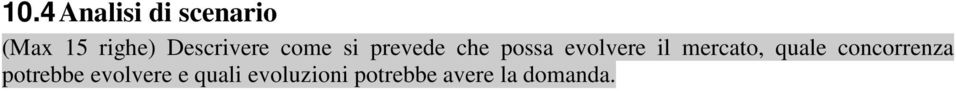 evolvere il mercato, quale concorrenza