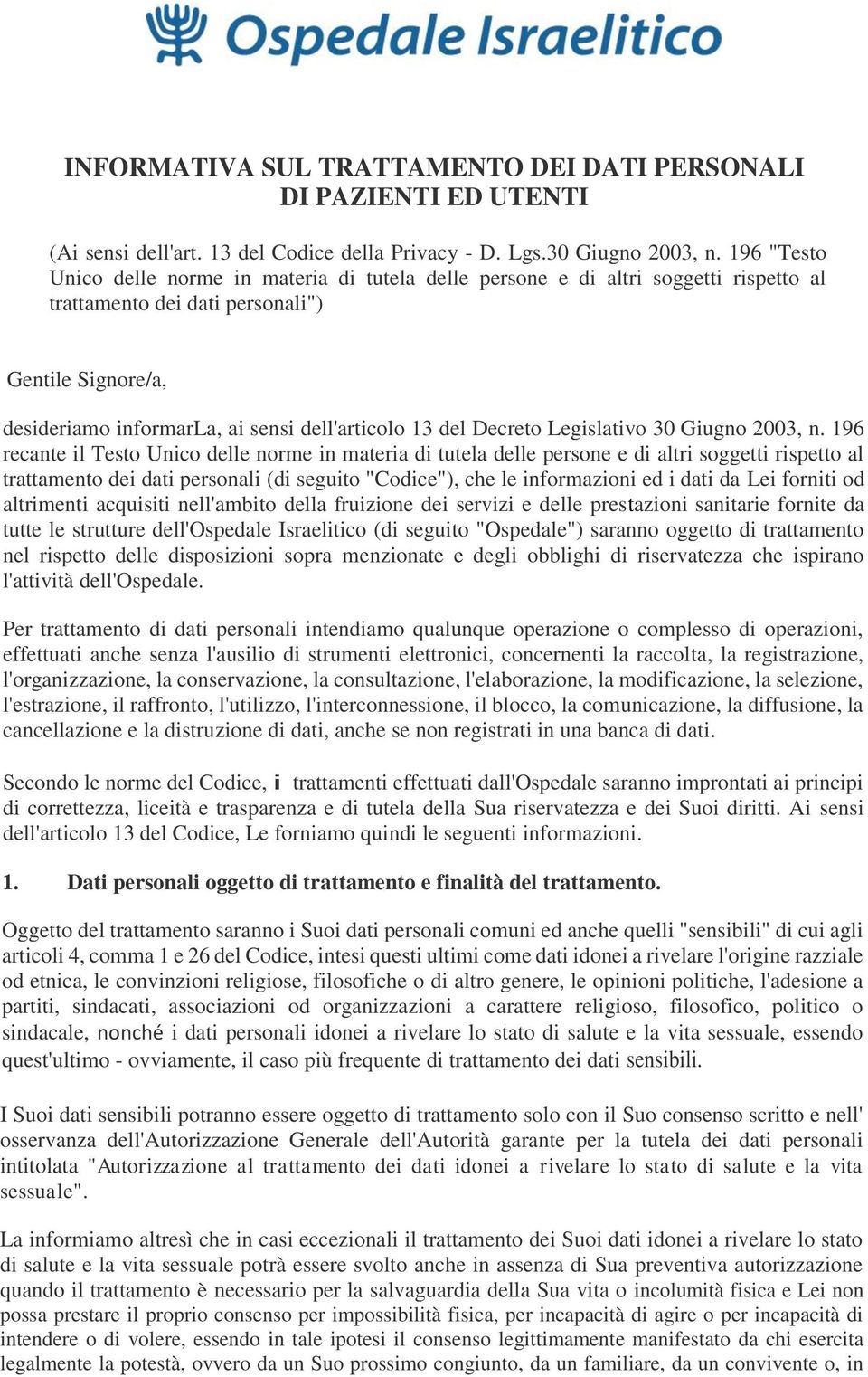 del Decreto Legislativo 30 Giugno 2003, n.