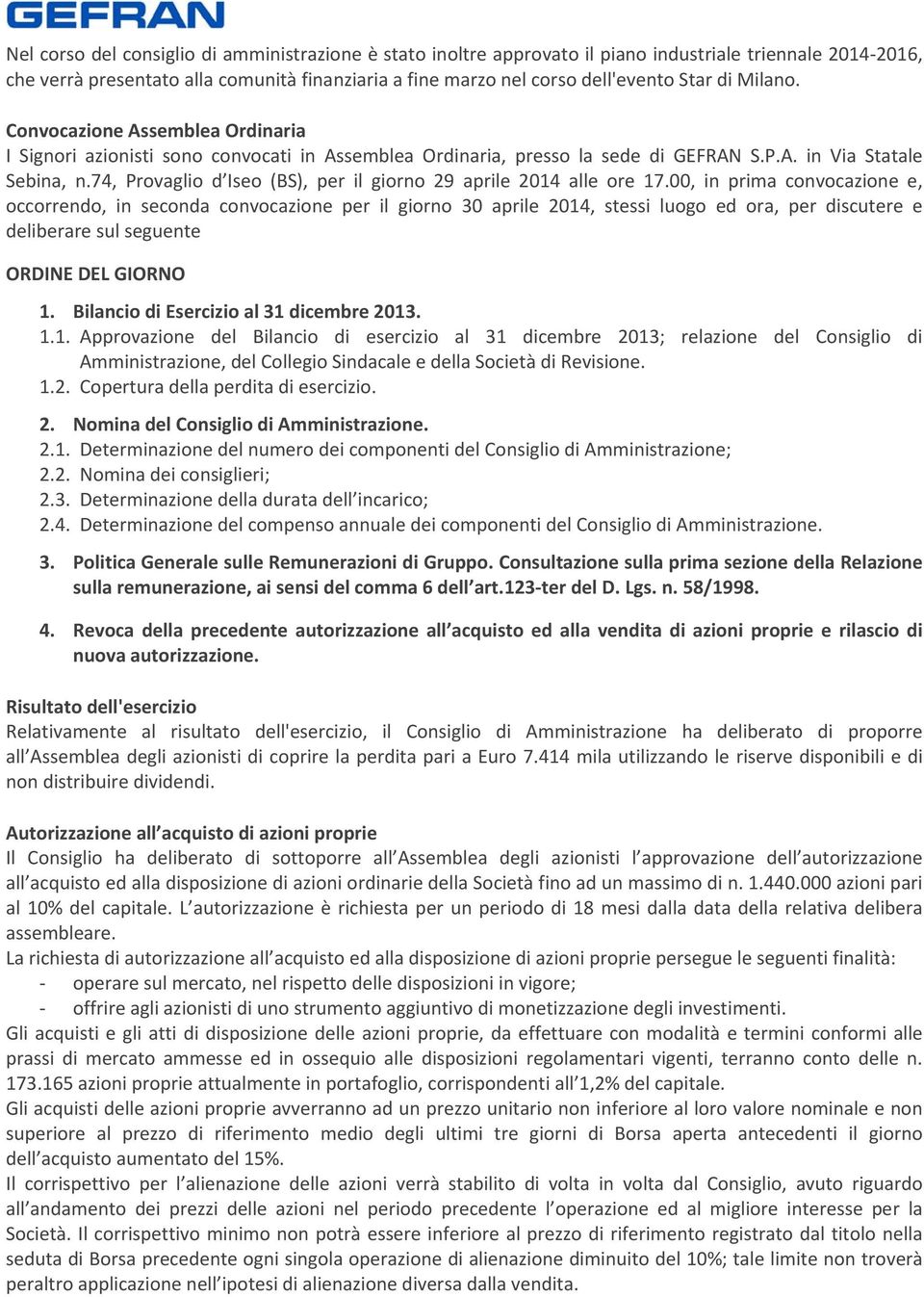 74, Provaglio d Iseo (BS), per il giorno 29 aprile 2014 alle ore 17.