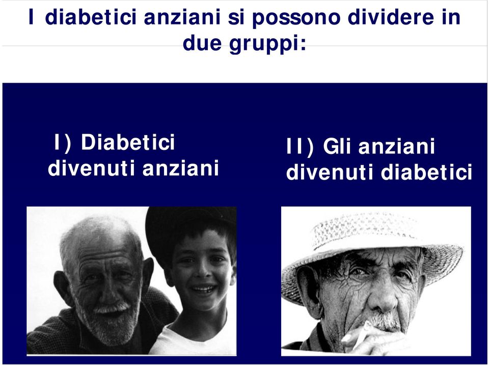 Diabetici i divenuti anziani