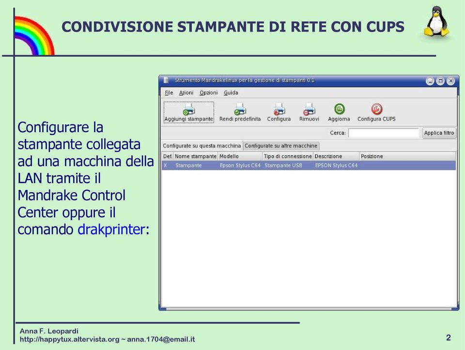 il Mandrake Control Center oppure il comando