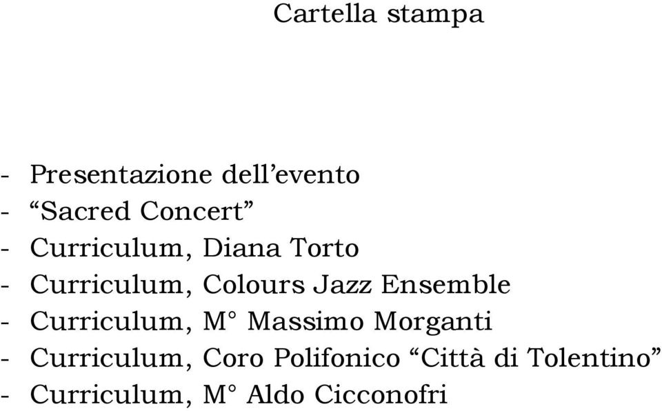 Jazz Ensemble - Curriculum, M Massimo Morganti -