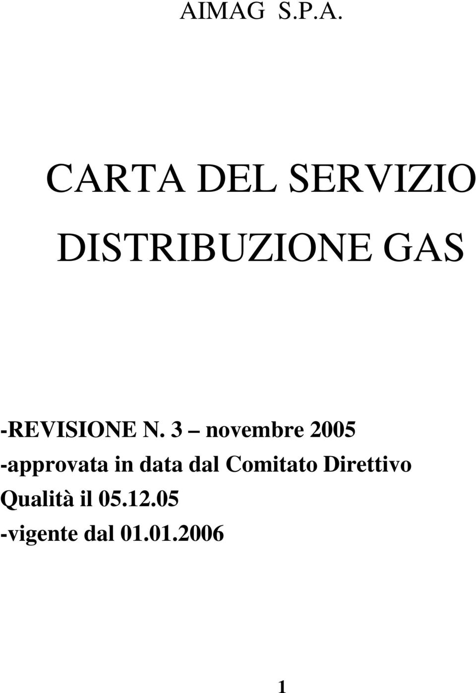 3 novembre 2005 -approvata in data dal