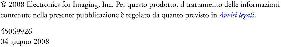 informazioni contenute nella presente