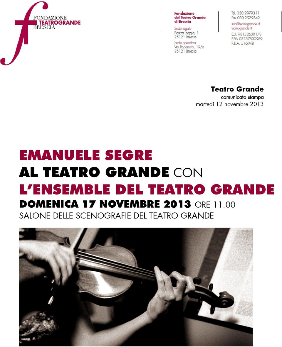 L ENSEMBLE DEL TEATRO GRANDE DOMENICA 17 NOVEMBRE