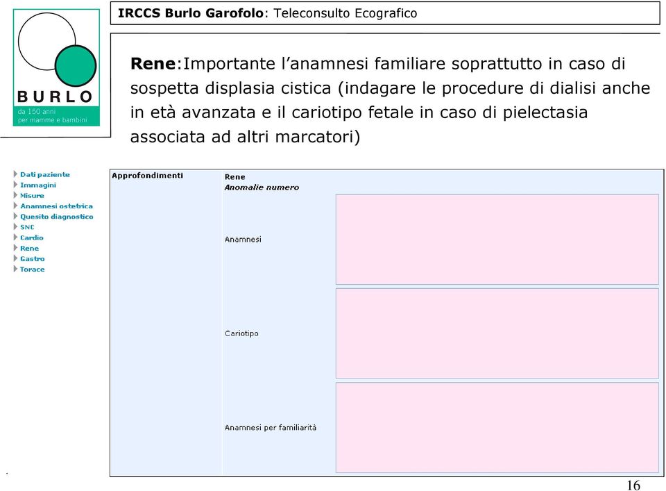 procedure di dialisi anche in età avanzata e il