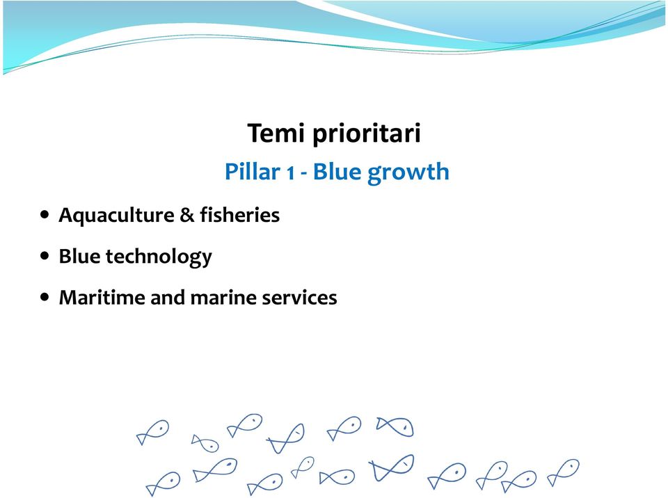 prioritari Pillar 1 -Blue