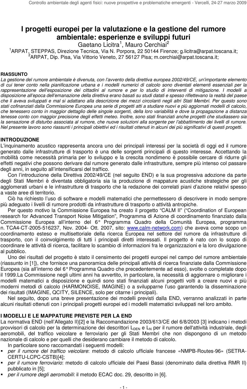 it; 2 ARPAT, Dip. Pisa, Via Vittorio Veneto, 27 56127 Pisa; m.cerchiai@arpat.toscana.