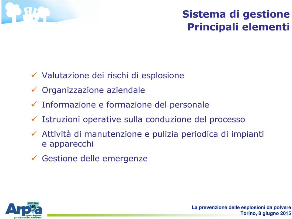 personale Istruzioni operative sulla conduzione del processo Attività