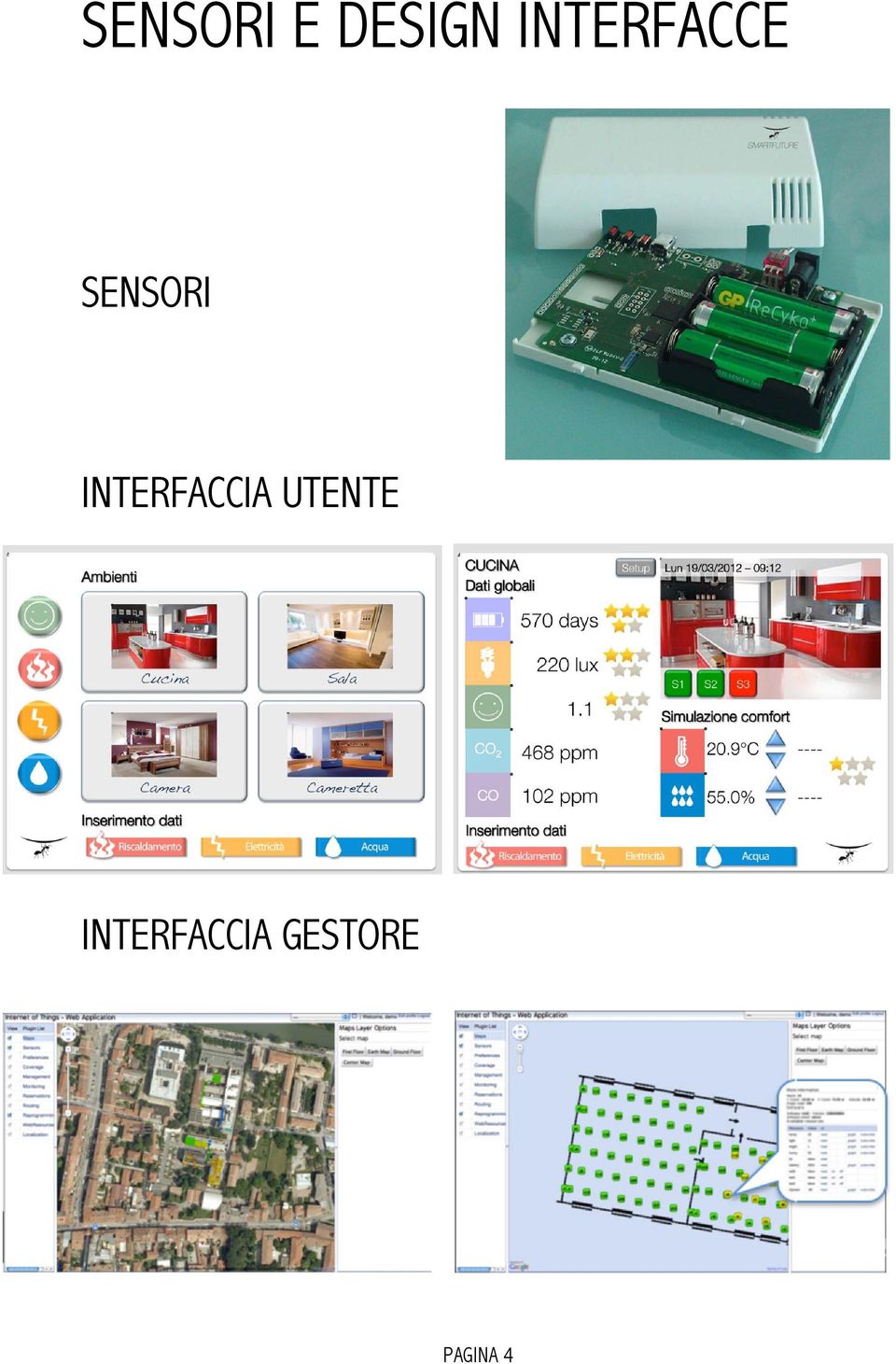 INTERFACCIA UTENTE