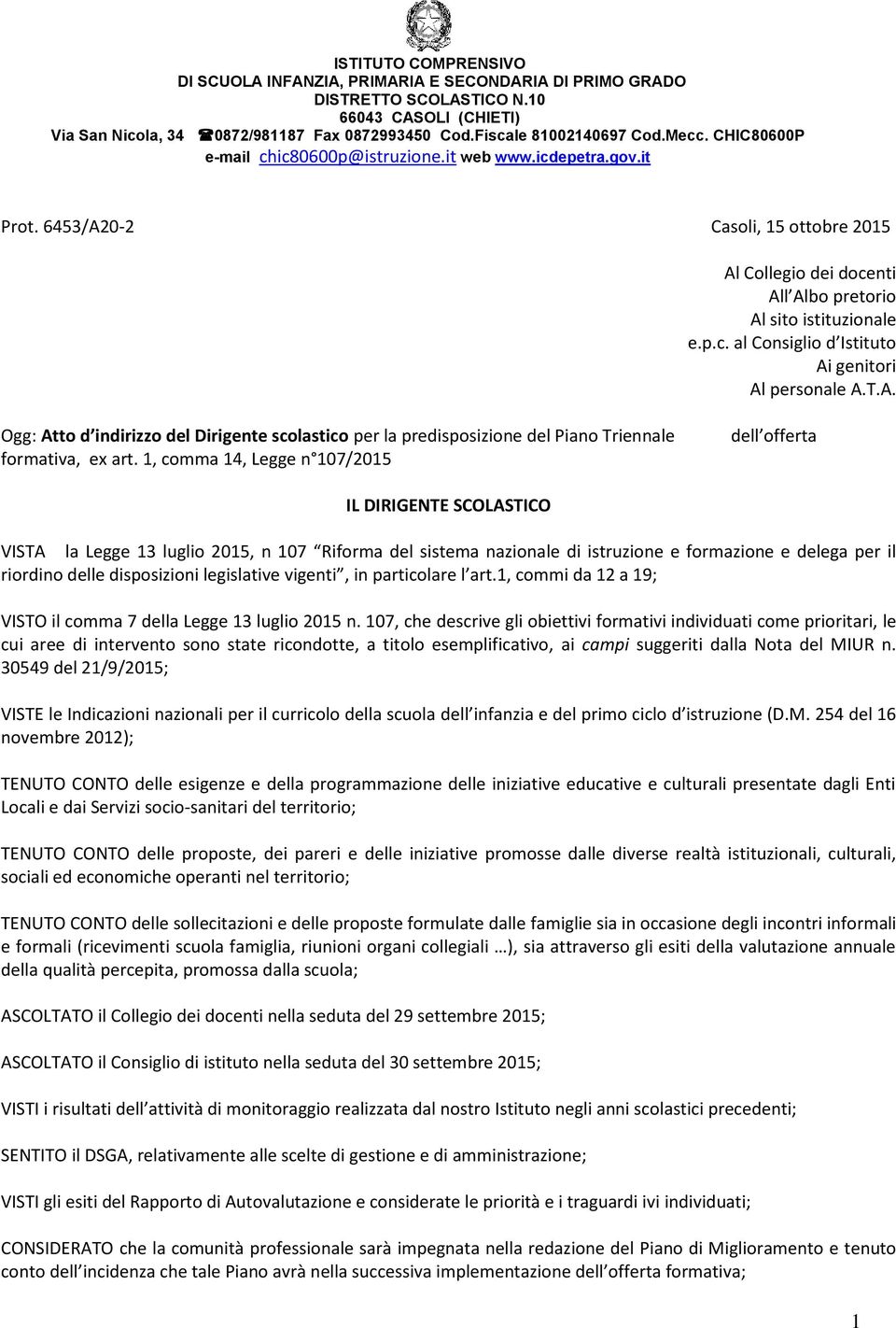 T.A. Ogg: Atto d indirizzo del Dirigente scolastico per la predisposizione del Piano Triennale formativa, ex art.