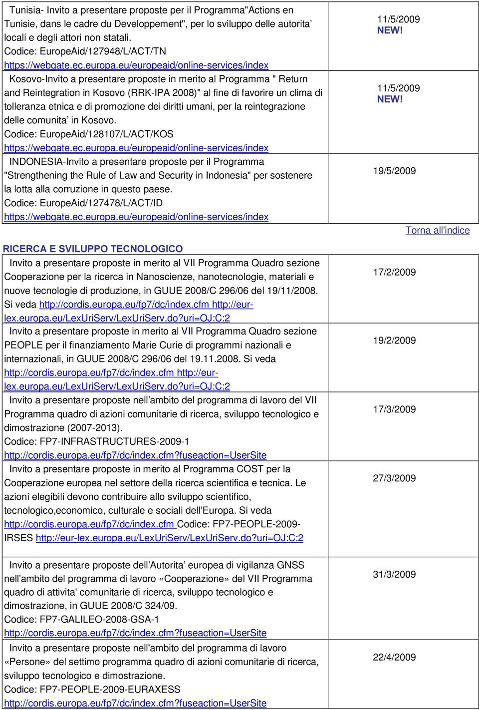 di promozione dei diritti umani, per la reintegrazione delle comunita in Kosovo.