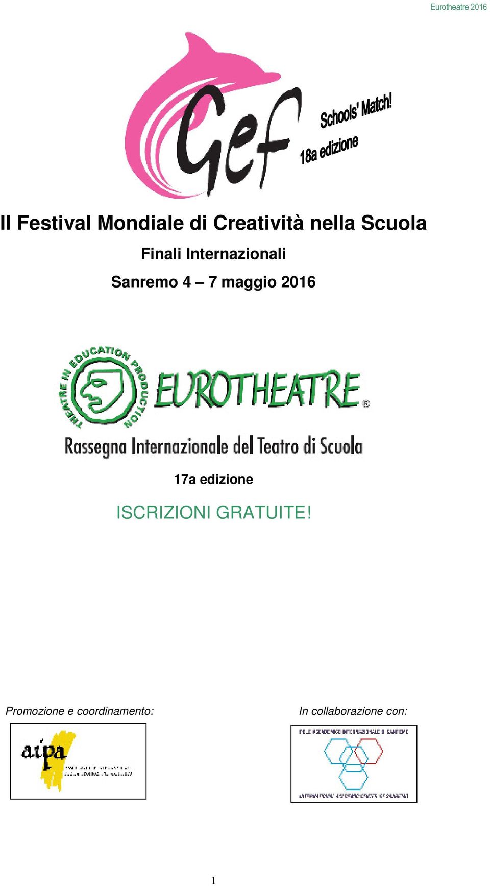 maggio 2016 17a edizione ISCRIZIONI GRATUITE!