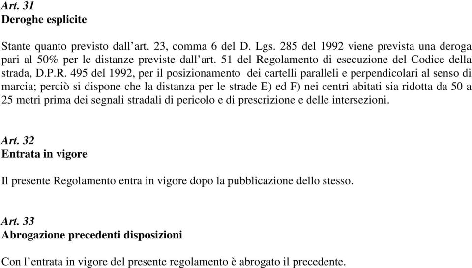 golamento di esecuzione del Codice della strada, D.P.R.