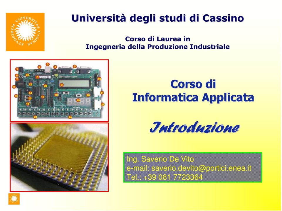 Informatica Applicata Introduzione Ing.