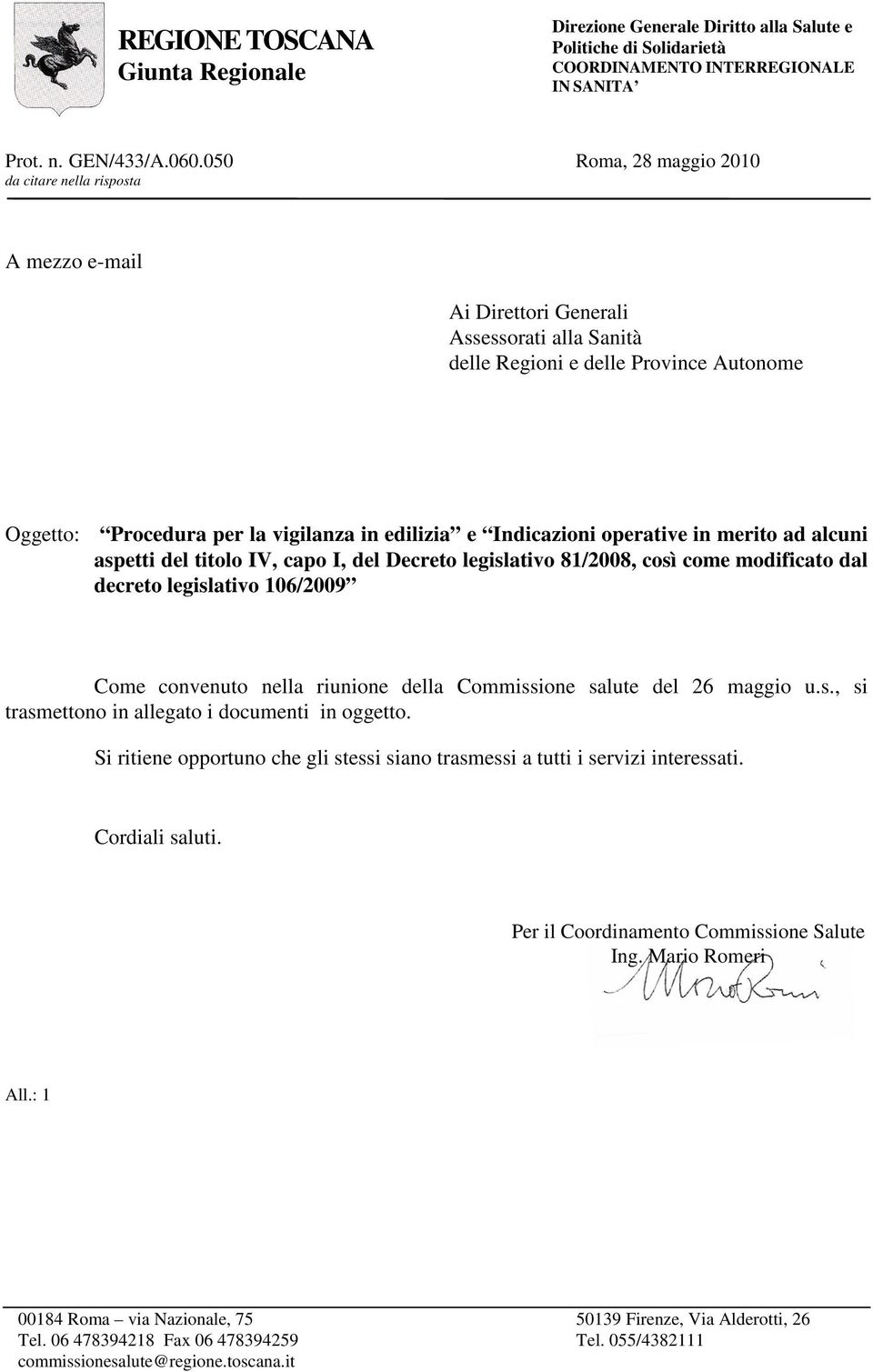 e Indicazioni operative in merito ad alcuni aspetti del titolo IV, capo I, del Decreto legislativo 81/2008, così come modificato dal decreto legislativo 106/2009 Come convenuto nella riunione della